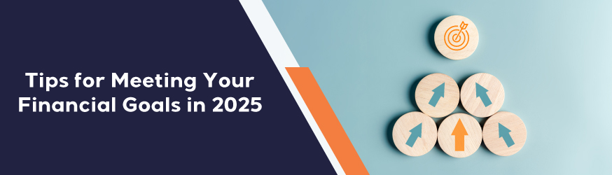 Financial Tips for 2025.