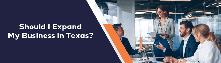 Should I expand my business in Texas?