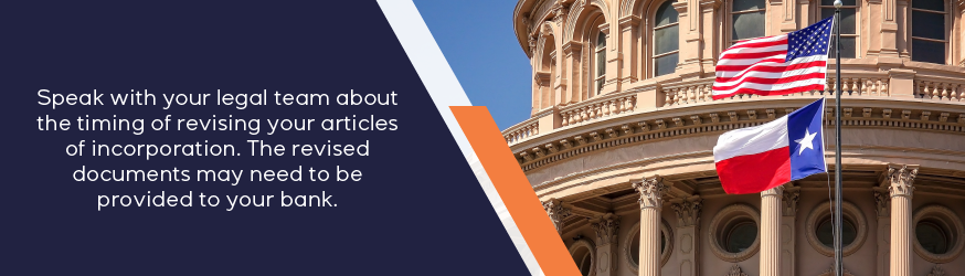 Speak with your legal team about timing of revising your articles of incorporation.